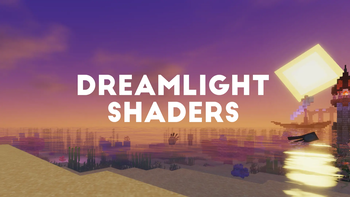 DreamLight Shaders in-game preview
